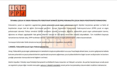 İSTANBUL ÇOCUK VE ERGEN PSİKANALİTİK PSİKOTERAPİ DERNEĞİ (İÇEPPD) PSİKANALİTİK ÇOCUK ERGEN PSİKOTERAPİSİ FORMASYONU 2022
